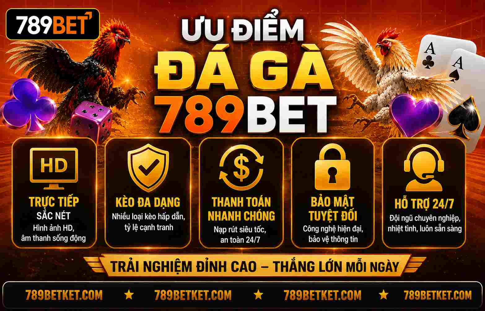 Đá Gà 789BET – Nền Tảng Phát Sóng Trực Tiếp Và Cá Cược Chuyên Nghiệp 9 Ưu điểm đá gà 789BET
