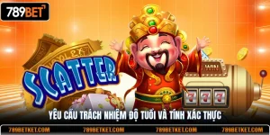 Yêu cầu trách nhiệm độ tuổi và tính xác thực